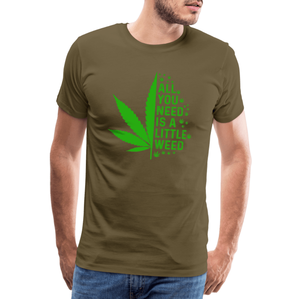 All you need is a little weed Männer Premium T-Shirt - Cannabis Merch