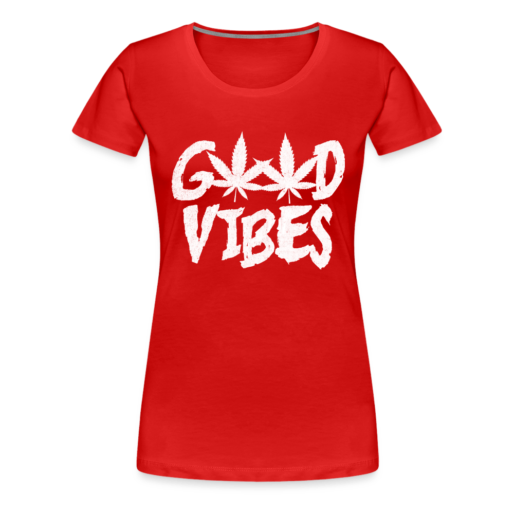 Good Vibes Weed Damen T-Shirt - Cannabis Merch