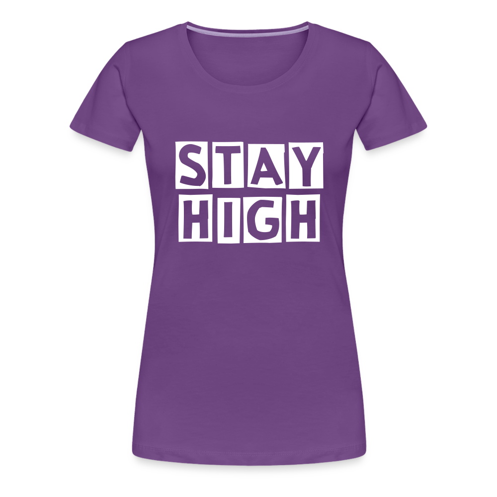 Stay High Weed Frauen Premium T-Shirt - Lila