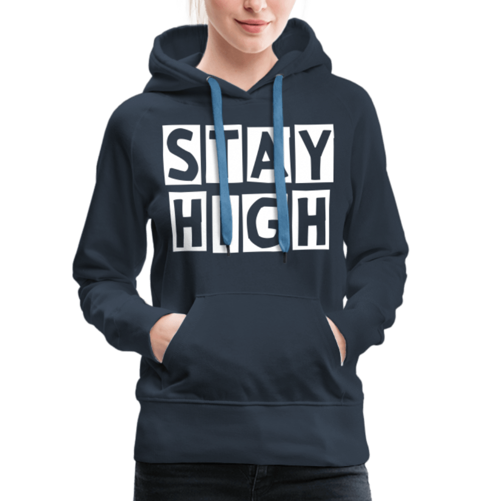 Stay High Sign Weed Damen Cannabis Hoodie - Cannabis Merch