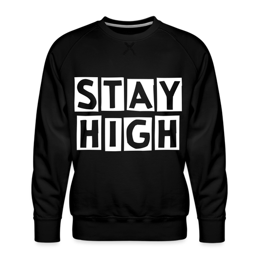 Stay High Weed Männer Cannabis Pullover - Cannabis Merch