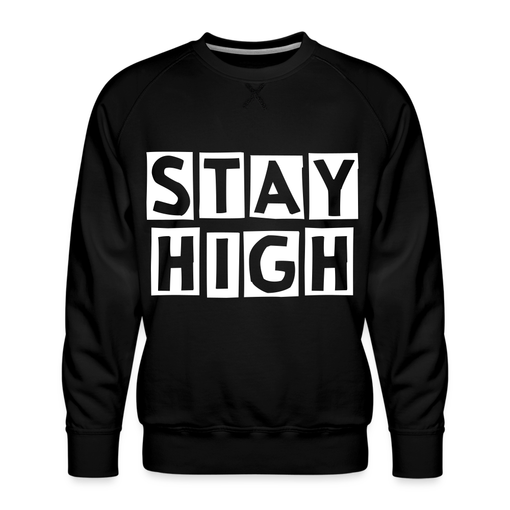 Stay High Weed Männer Cannabis Pullover - Cannabis Merch